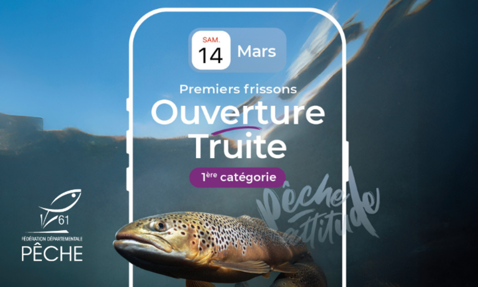 Ouverture de la pêche en 1ère catégorie.